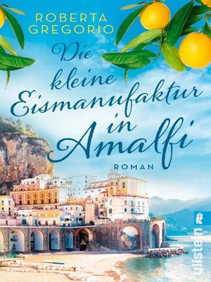 cover image of Die kleine Eismanufaktur in Amalfi